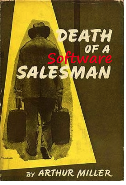 Death of a Software Salesman